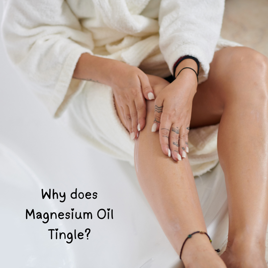 Why Does Magnesium Oil Tingle? Causes, Is It Normal, and How to Reduce It
